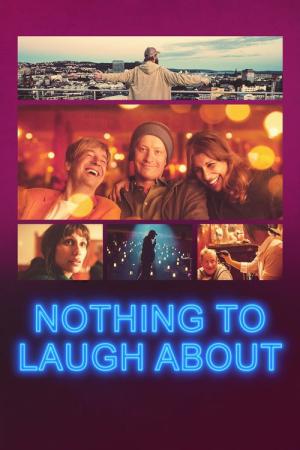 Nothing to Laugh About (2021)
