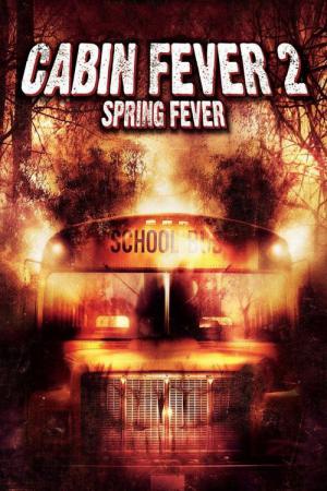 Cabin Fever 2 (2009)