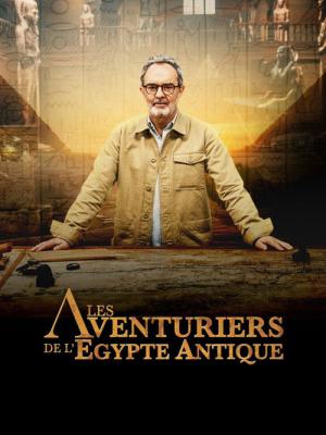 Les Aventuriers de l'Égypte antique (2025)