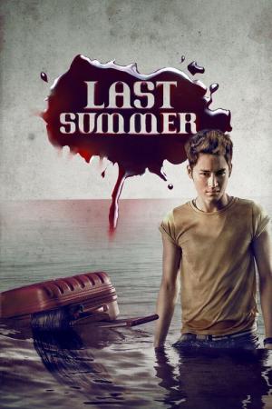 Last summer (2013)