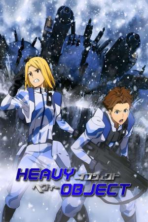 Heavy Object (2015)