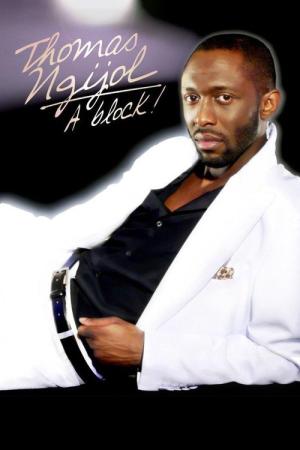 Thomas Ngijol - À block! (2010)