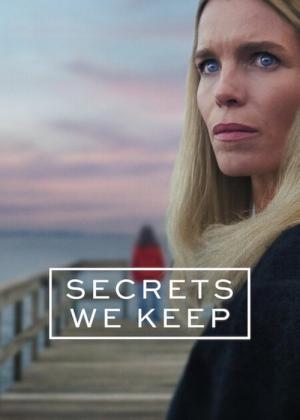 Secrets We Keep (2025)