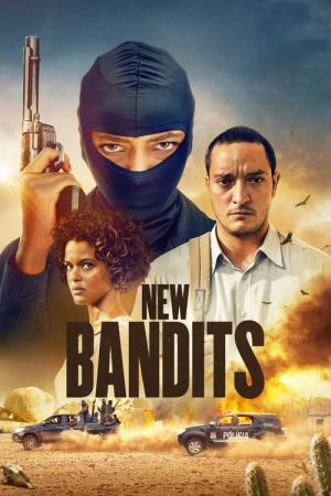 Les Nouveaux Bandits (2023)