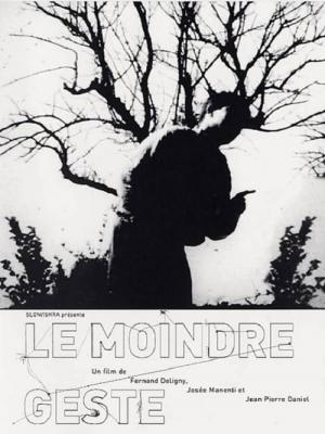 Le moindre geste (1971)