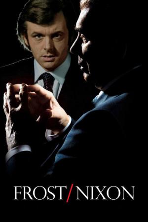 Frost / Nixon, l'heure de vérité (2008)