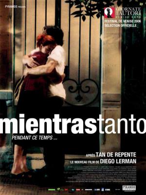 Mientras tanto (2006)