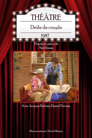 Drôle de couple (théâtre) (1990)