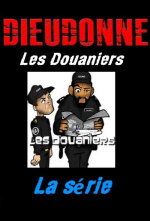 Les Douaniers (2010)