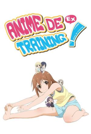 Anime de Training! EX (2015)