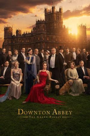 Downton Abbey III : Le Grand Final (2025)