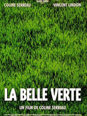 La belle verte (1996)