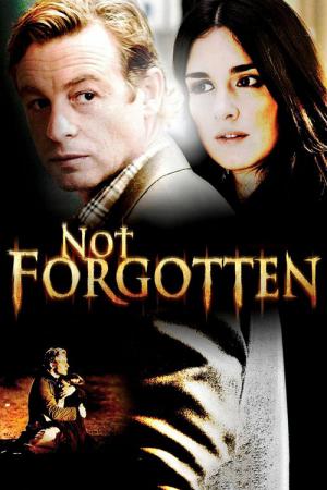 Not Forgotten (2009)