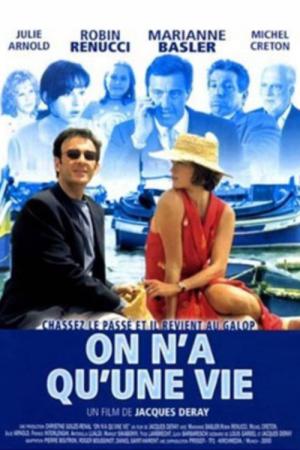 On n'a qu'une vie (2000)