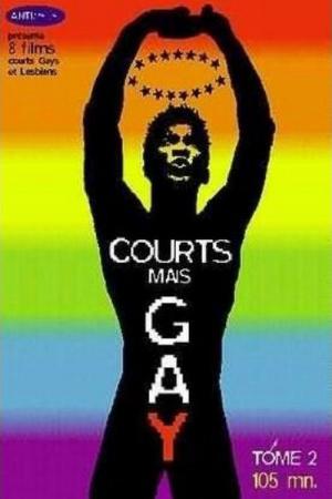 Courts mais Gay: Tome 2 (2001)