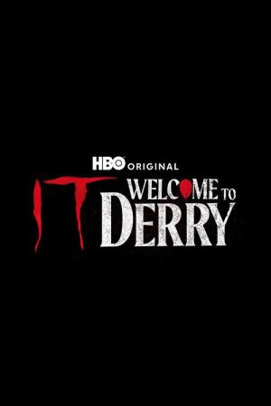 Ça : Bienvenue à Derry (2025)