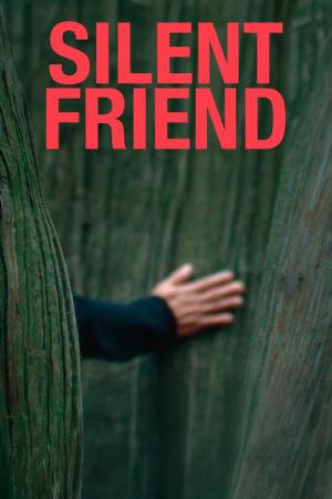 Silent Friend (2025)