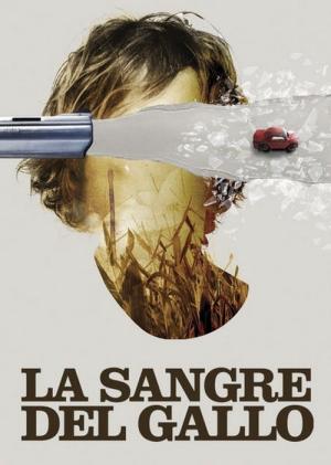 Le Sang du coq (2015)