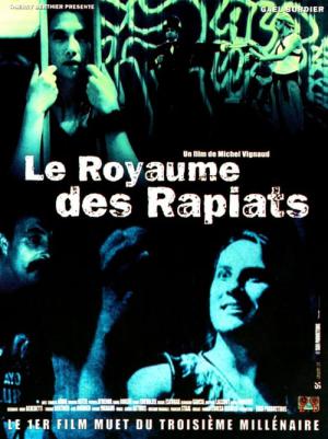 Le Royaume des Rapiats (2001)