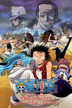 One Piece, film 8, Épisode d'Alabasta : La Princesse du désert et les pirates (2007)