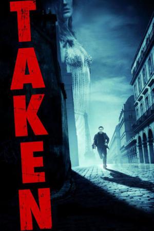 Taken (2008)