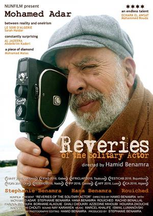 Rêveries de l'acteur solitaire (2016)