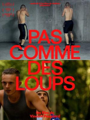 Pas comme des loups (2016)