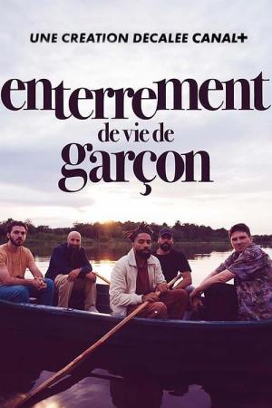 Enterrement de vie de garçon (2024)