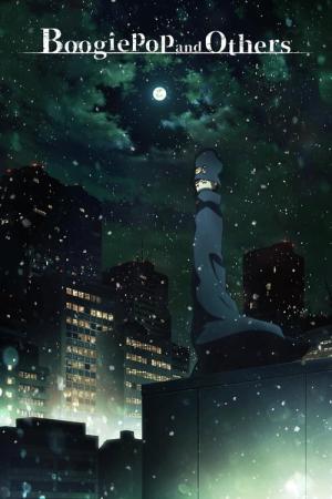 Boogiepop wa Warawanai (2019)