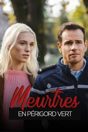 Meurtres en Périgord vert (2025)