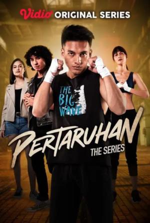 Pertaruhan the Series (2022)