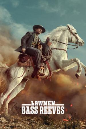 Lawmen: L'histoire de Bass Reeves (2023)