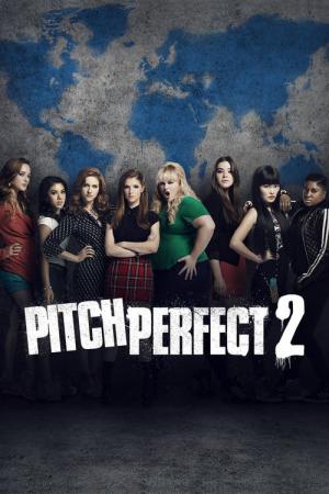 Pitch Perfect 2 (2015)