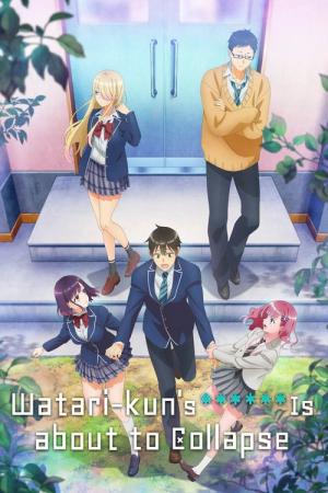 Watari-kun's ****** Is About to Collapse (2025)