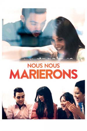 Nous nous marierons (2016)