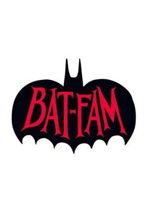 Bat-Fam (2025)
