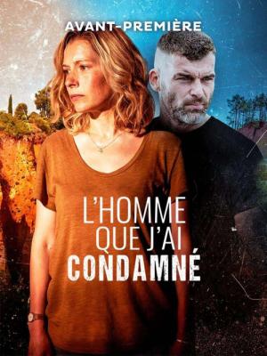 L'Homme que j'ai condamné (2019)