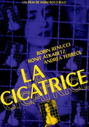 La Cicatrice (1994)