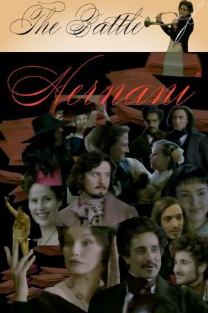 La bataille d'Hernani (2002)