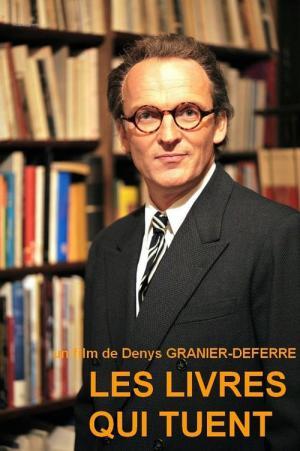 Les Livres qui tuent (2009)